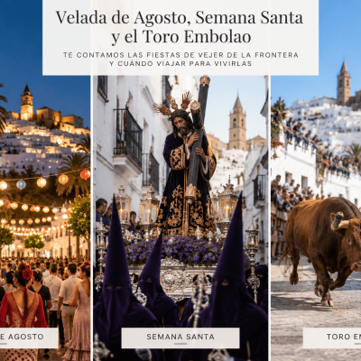 La Feria y las fiestas de Vejer de la Frontera: cuándo ir y qué no perderte